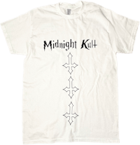 a white t - shirt with the words midnight kill on it